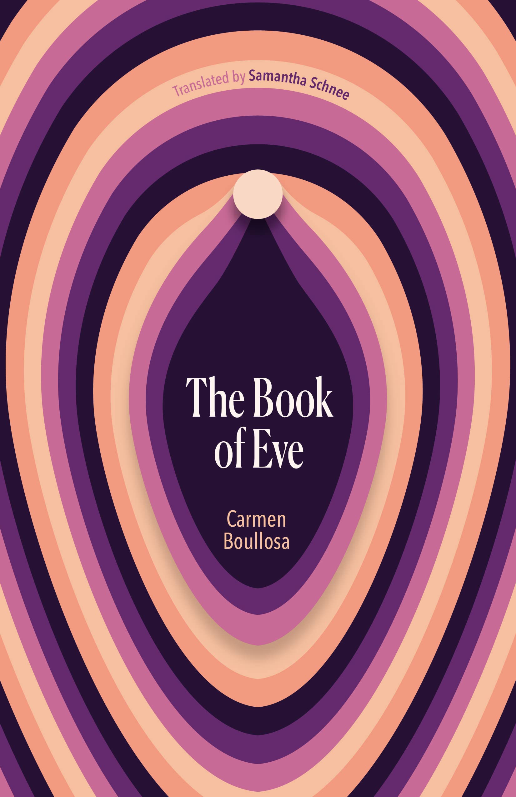 The Book of Eve by Carmen Boullosa PAPERBACK 9781646052240
