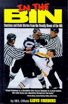 In the Bin: Reckless and Rude Stories from the Penalty Boxes of Nhl book cover