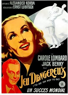 Posterazzi To Be Or Not To Be (Aka Jeu Dangereux) Jack Benny Carole Lombard (French Art) 1942. Movie Masterprint Poster Print, (11 x 17)