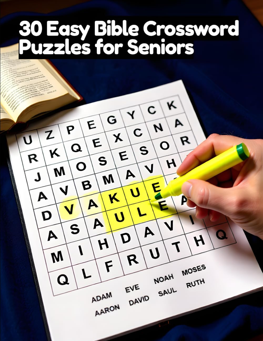 Easy Crossword Puzzles for Seniors: Large‑Print Bible‑Inspired Crosswords with Solutions