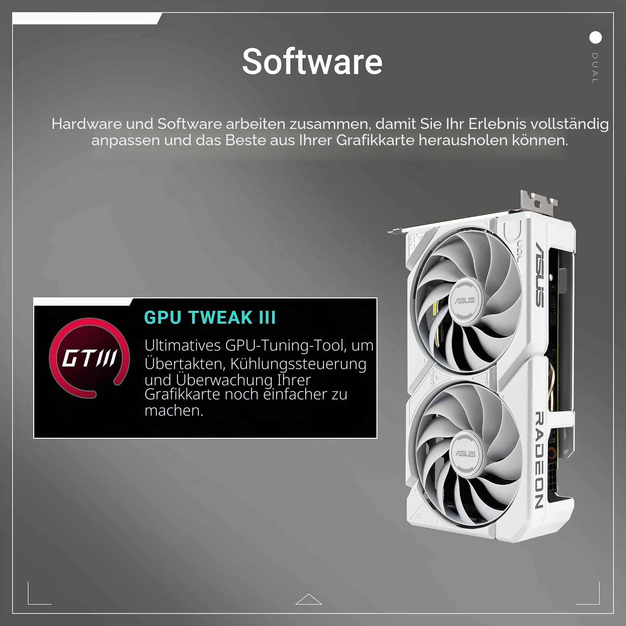 ASUS Dual Radeon RX 9060 XT 16GB GDDR6 White Edition (PCIe 5.0, 16GB GDDR6, HDMI 2.1b, DisplayPort 2.1a, 2.5-Slot Design, Axial-tech Lüfterdesign, 0dB Technologie und mehr)