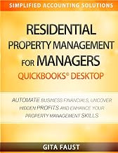 Residential Property Management for Managers: QuickBooks Desktop (Simplified Accounting Solutions)