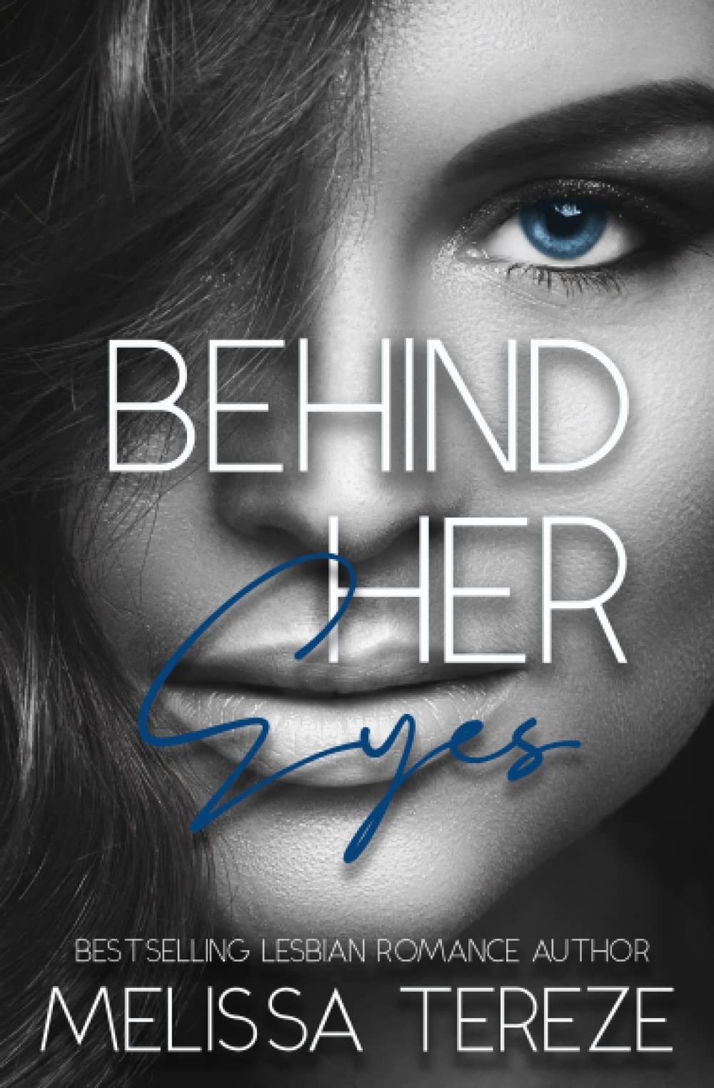 Behind Her Eyes