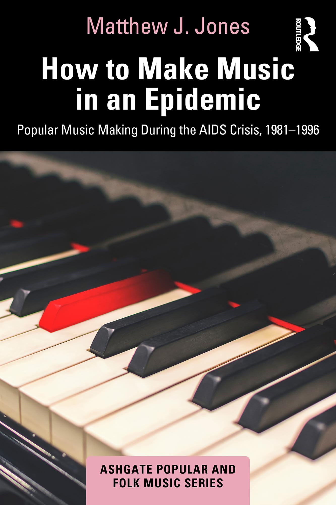 Livre de musique populaire durant la crise du SIDA 1981-1996 en anglais format kindle