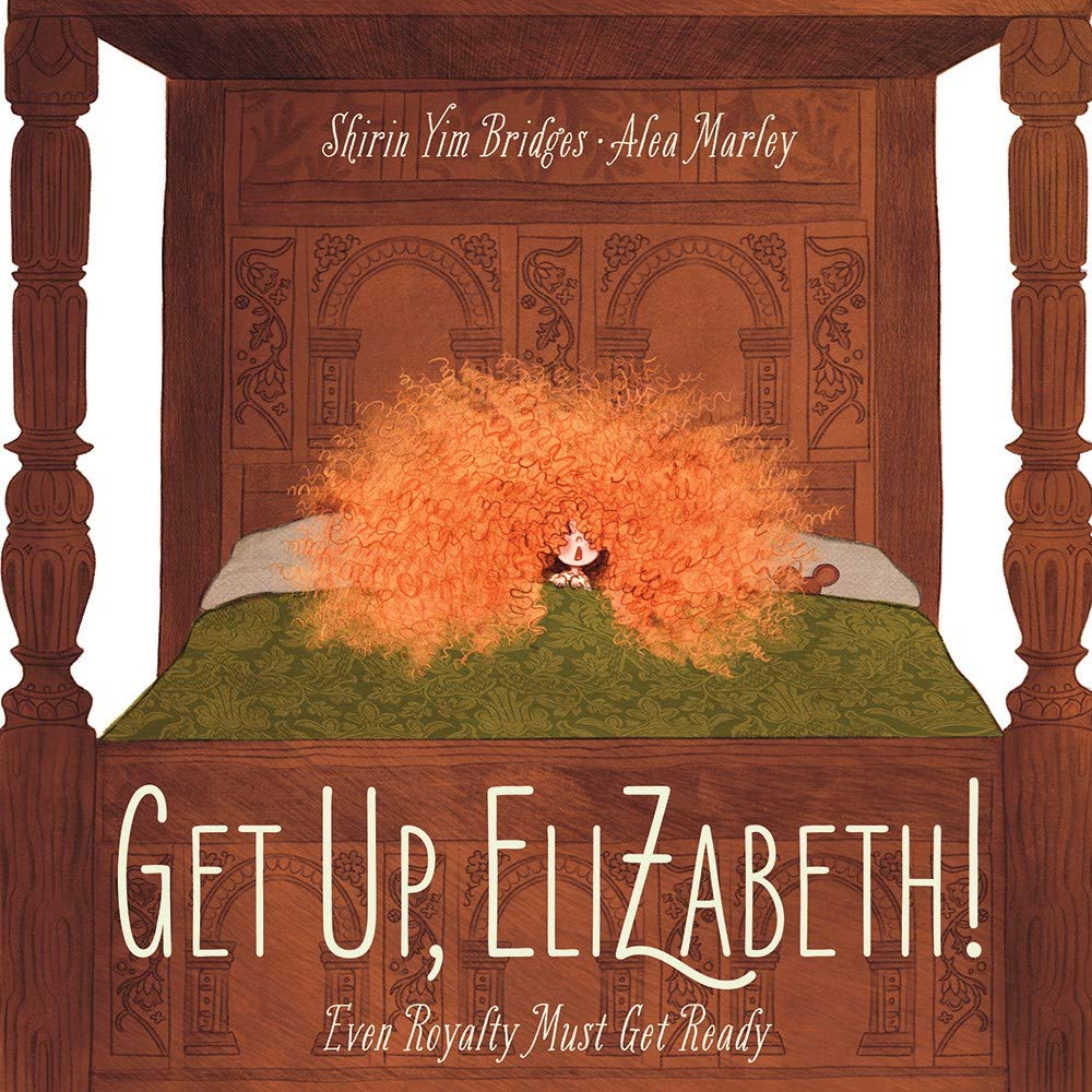 Get Up, Elizabeth!: A Story in Stamps