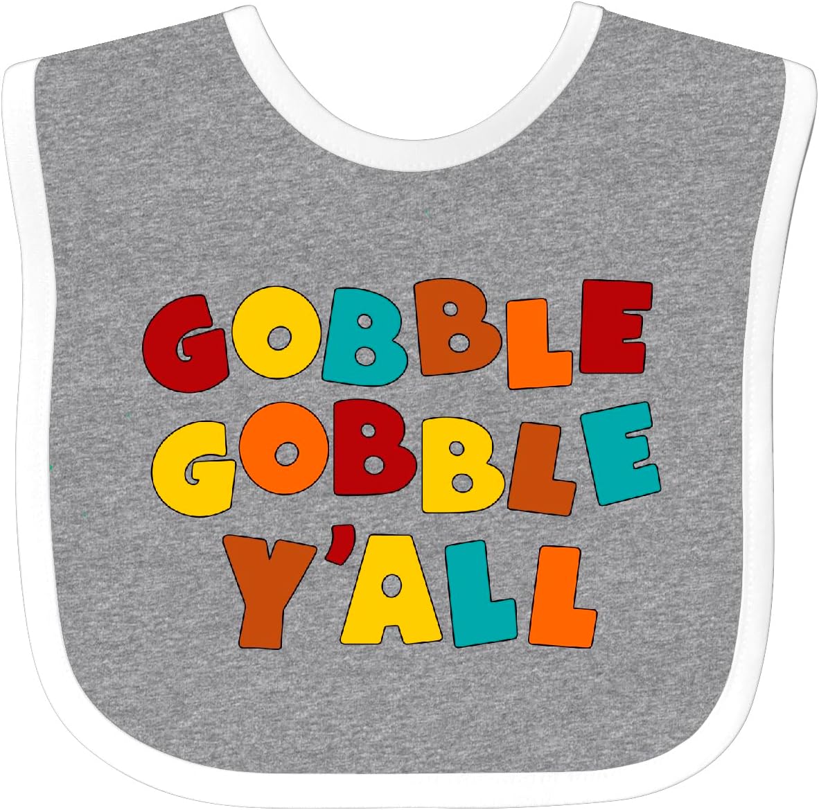 inktastic Babero Gobble Gobble Y'all de Acción de Gracias para bebé