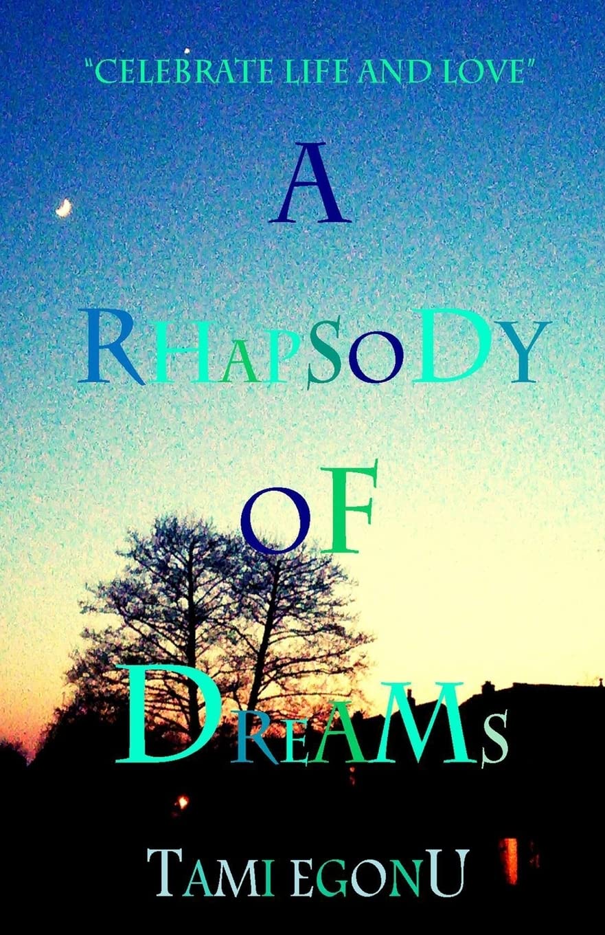 A Rhapsody of Dreams