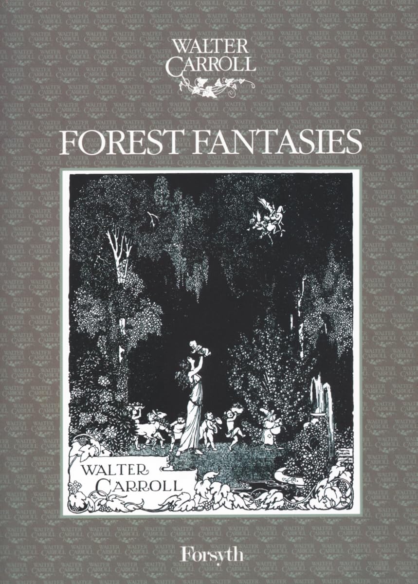 Walter Carroll: Forest Fantasies - 9 Miniatures for Piano Solo (Sheet Music)