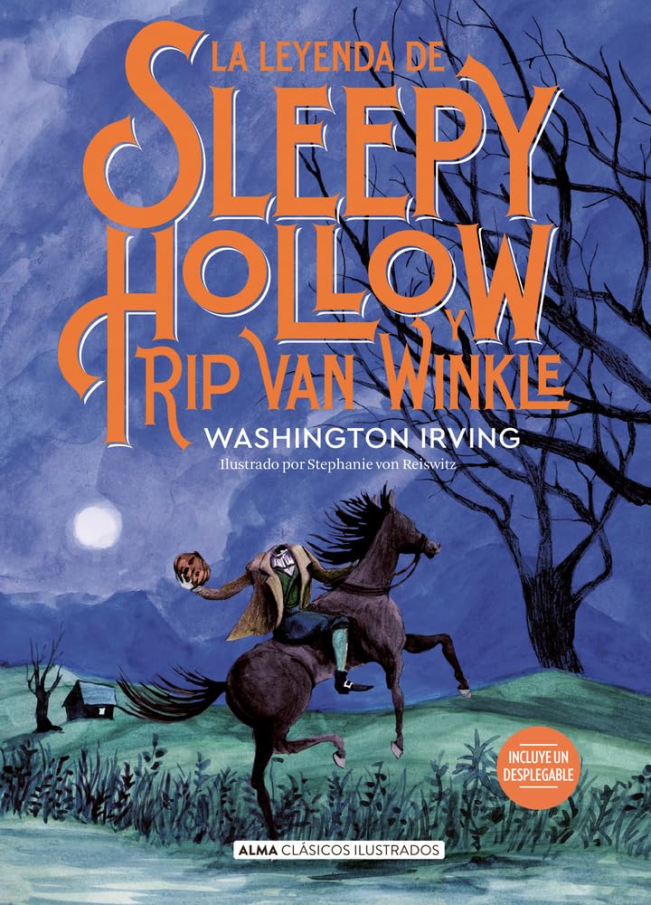 La Leyenda de Sleepy Hollow Y Rip Van Winkle (Clásicos Ilustrados)