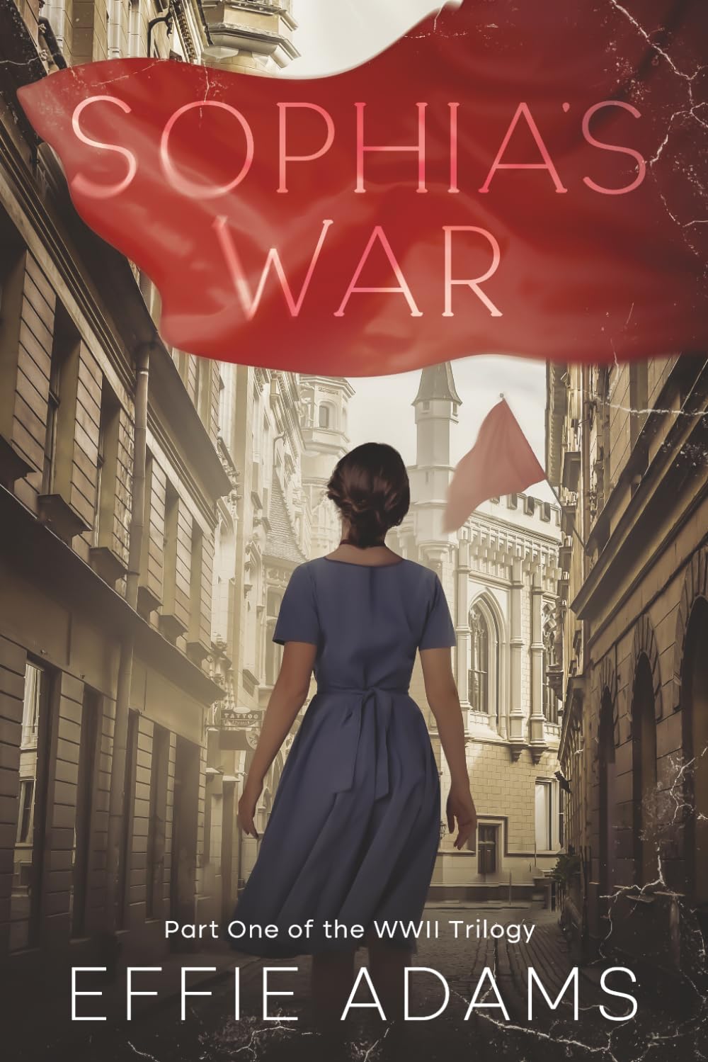 Sophia's War, Part One