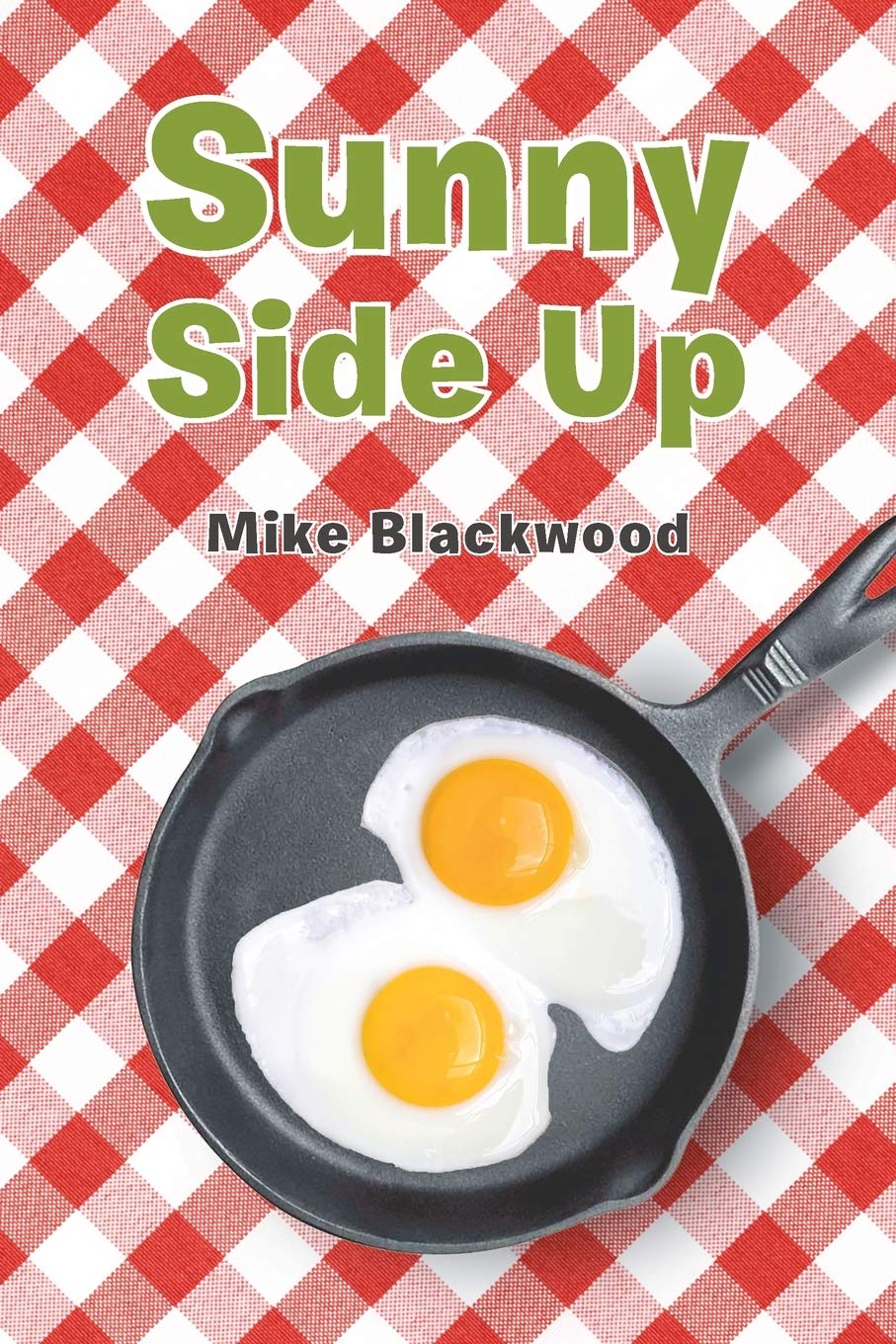 Sunny Side Up Paperback – Import, 13 January 2017