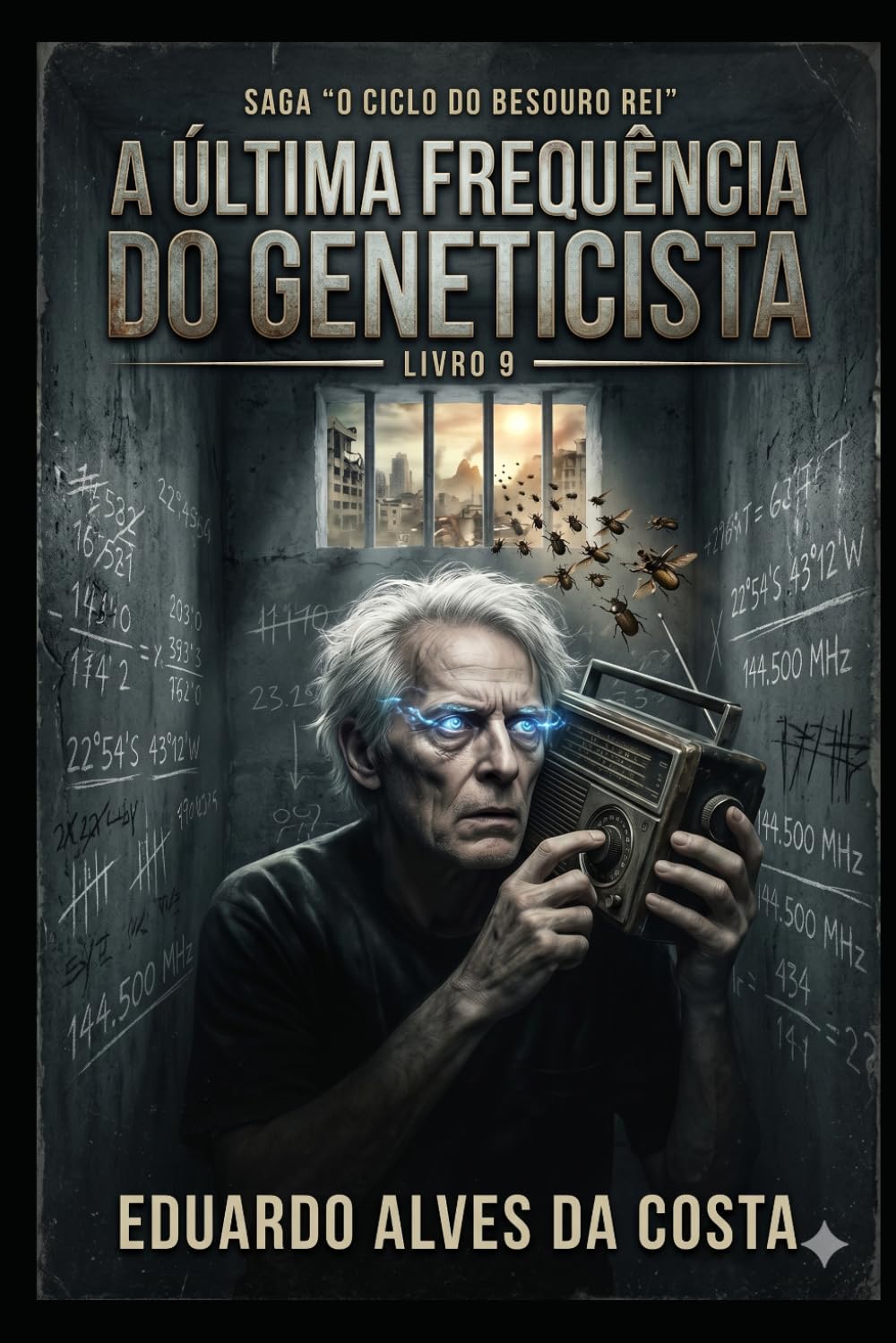 A Última Frequência do Geneticista (o ciclo do besouro rei)