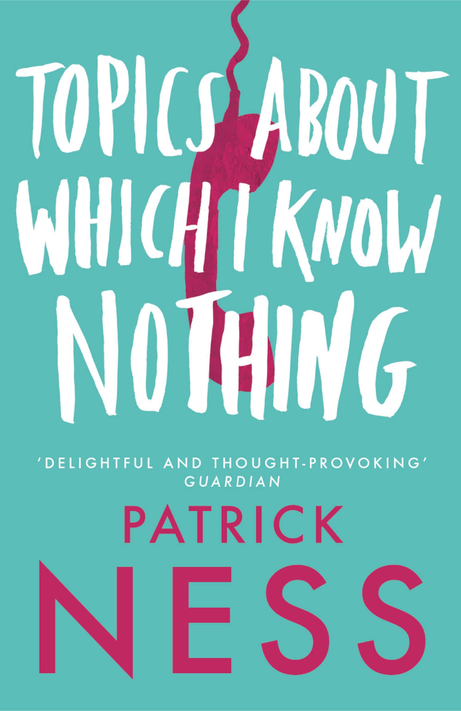 Topics About Which I Know Nothing: A Funny Short Story Collection of Urban Myths and Inventive Fiction