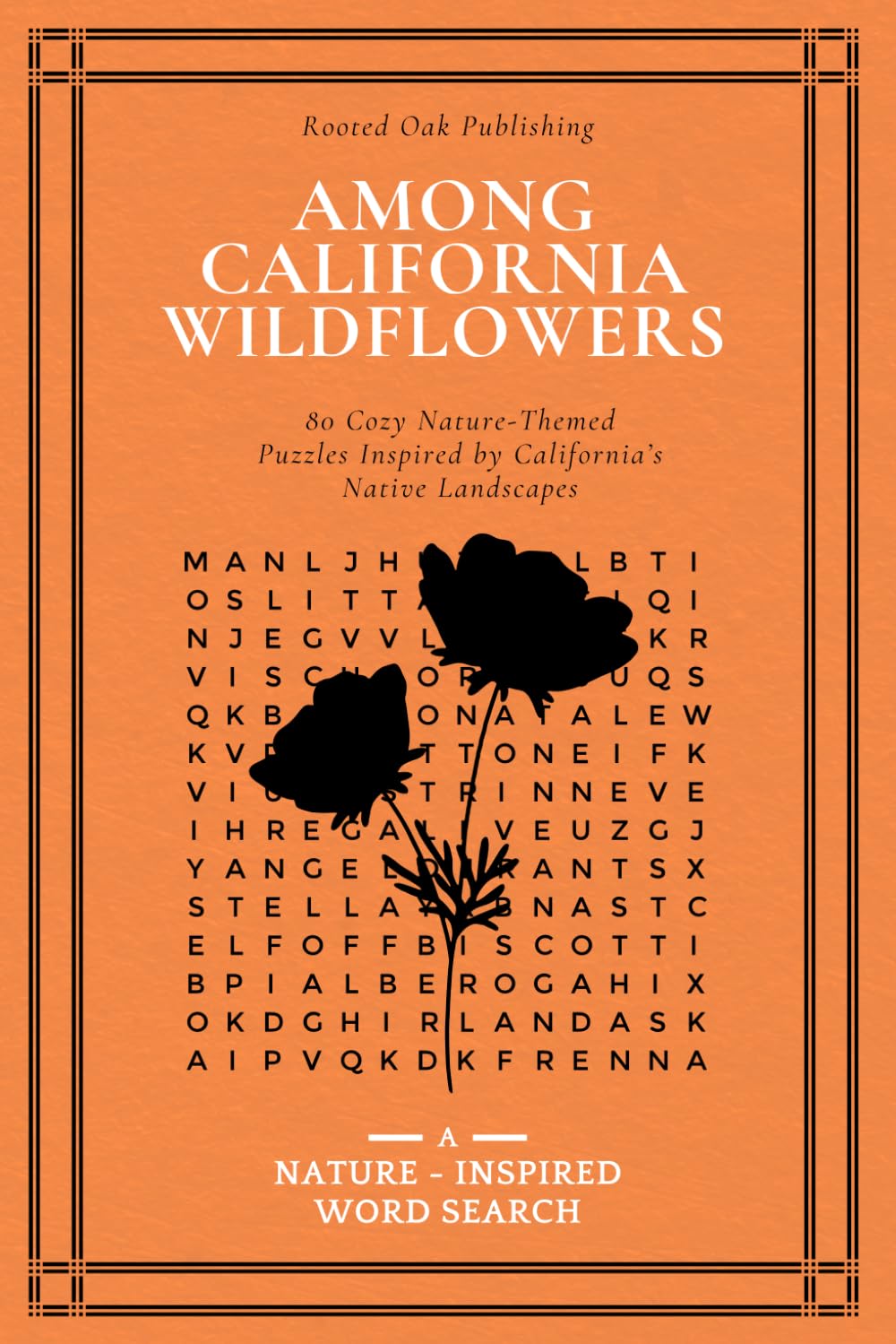 Among California Wildflowers: A Word Search Book Inspired by California’s Native Plants and Landscapes