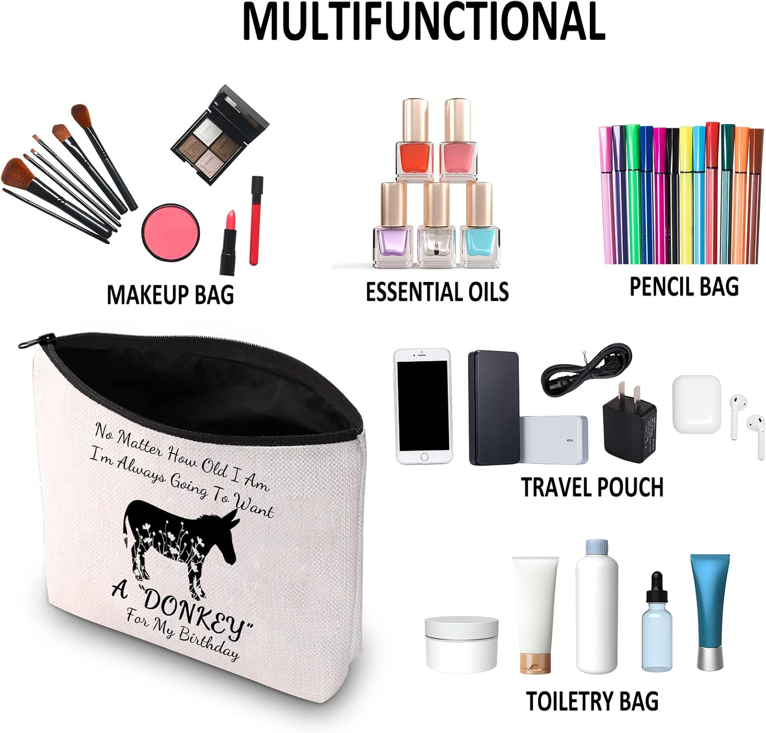 G2TUP Donkey Lover Gift No Matter How Old I Am Always Want A Donkey Makeup Bag Crazy Donkey Lady Cosmetic Bag Donkey Themed Gift Zipper Travel Bag (Want A Donkey White Bag 1.0) - Image 6