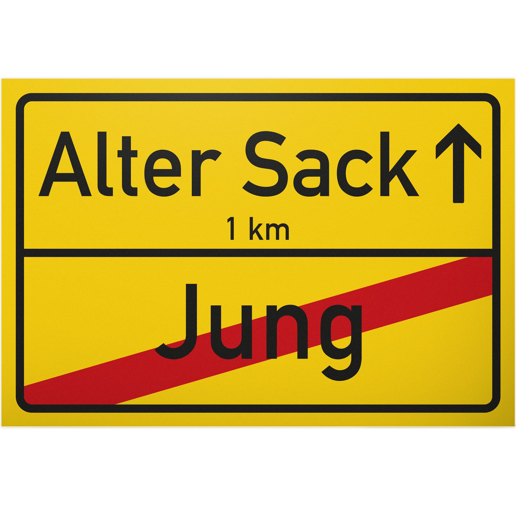 DankeDir! Ich bin jetzt 16, ich darf das - Schild 30 x 20 cm