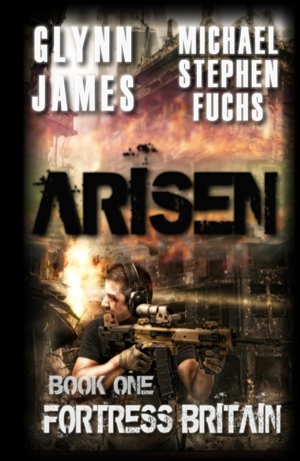 Arisen, Book One - Fortress Britain