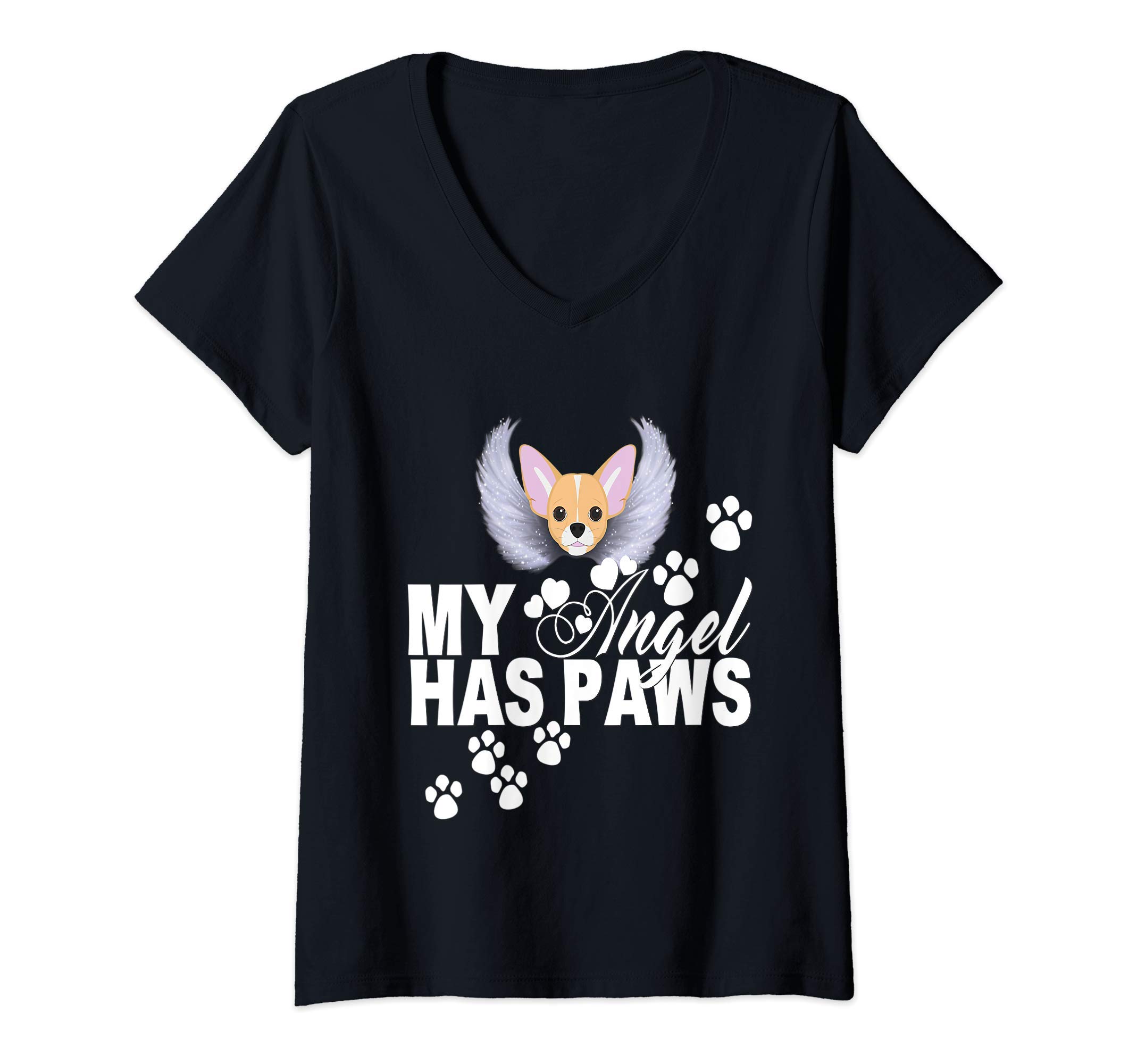 Womens Chihuahua Dog Gift My Angel Has Paws Love Memorial Pet V-Neck T-Shirt