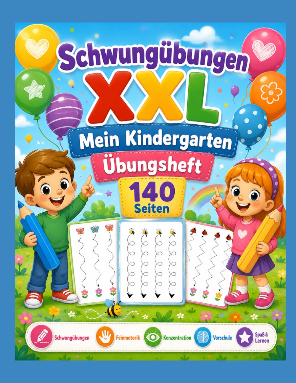 Schwungübungen XXL - Mein Kindergarten Übungsheft 140 Seiten