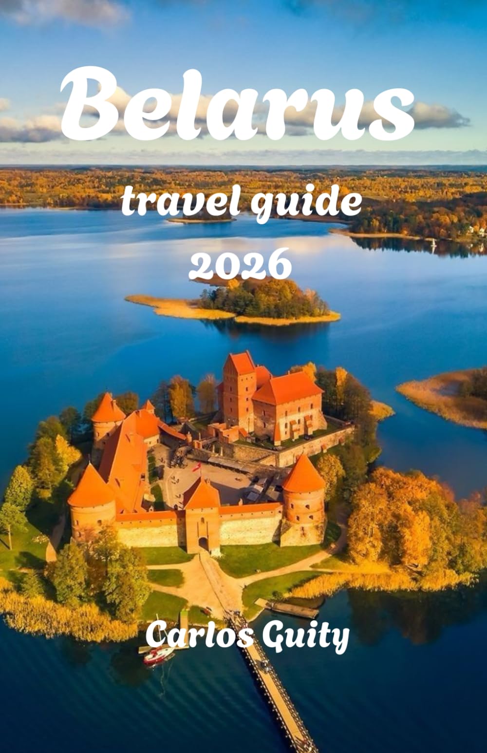 Belarus Travel guide 2026