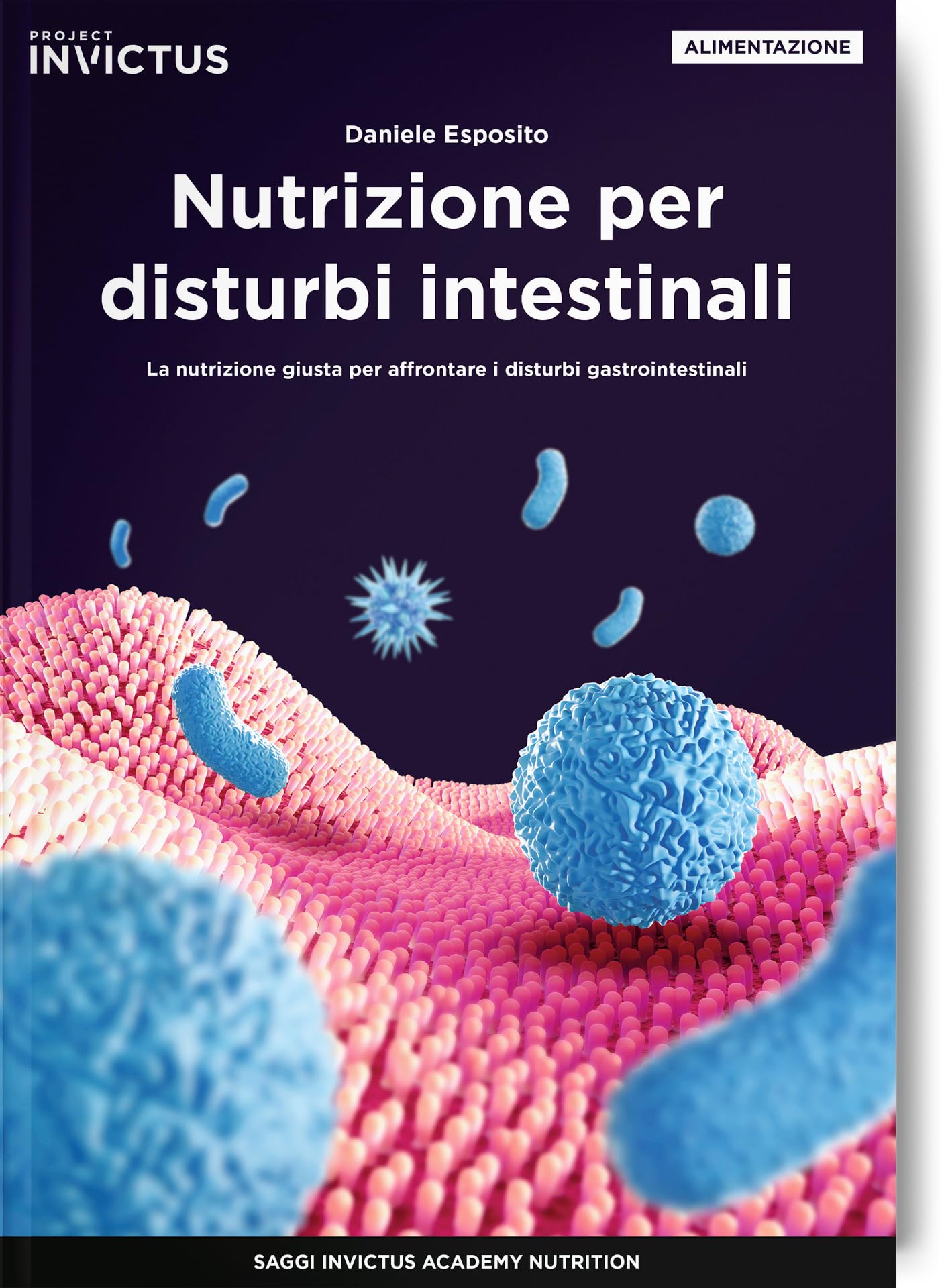 Nutrizione per disturbi intestinali. La nutrizione giusta per affrontare i disturbi gastrointestinali