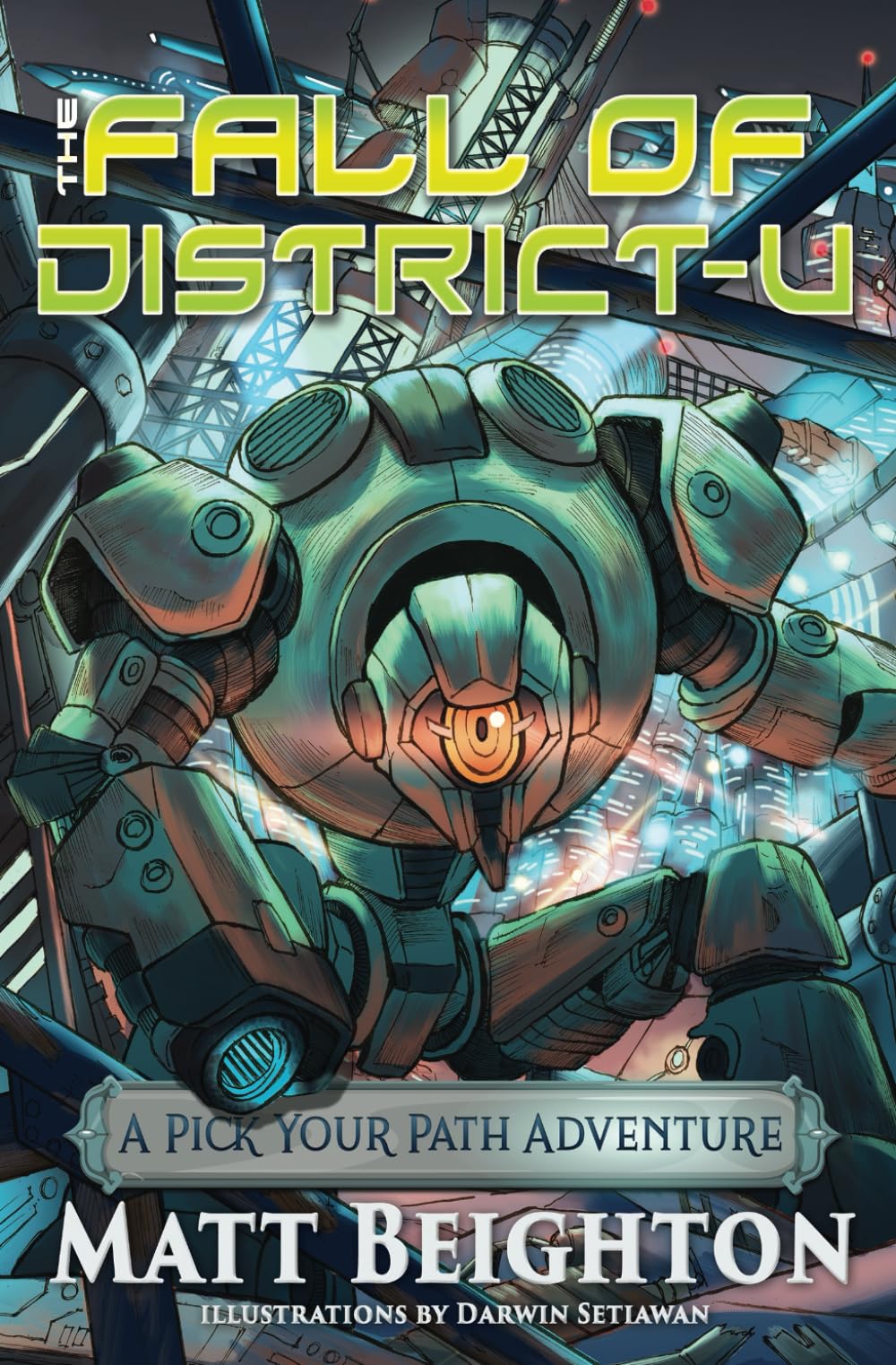 The Fall Of District-U: A Pick Your Path Adventure: 4 (Pick Your Path Adventures)