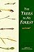 The Trees in My Forest