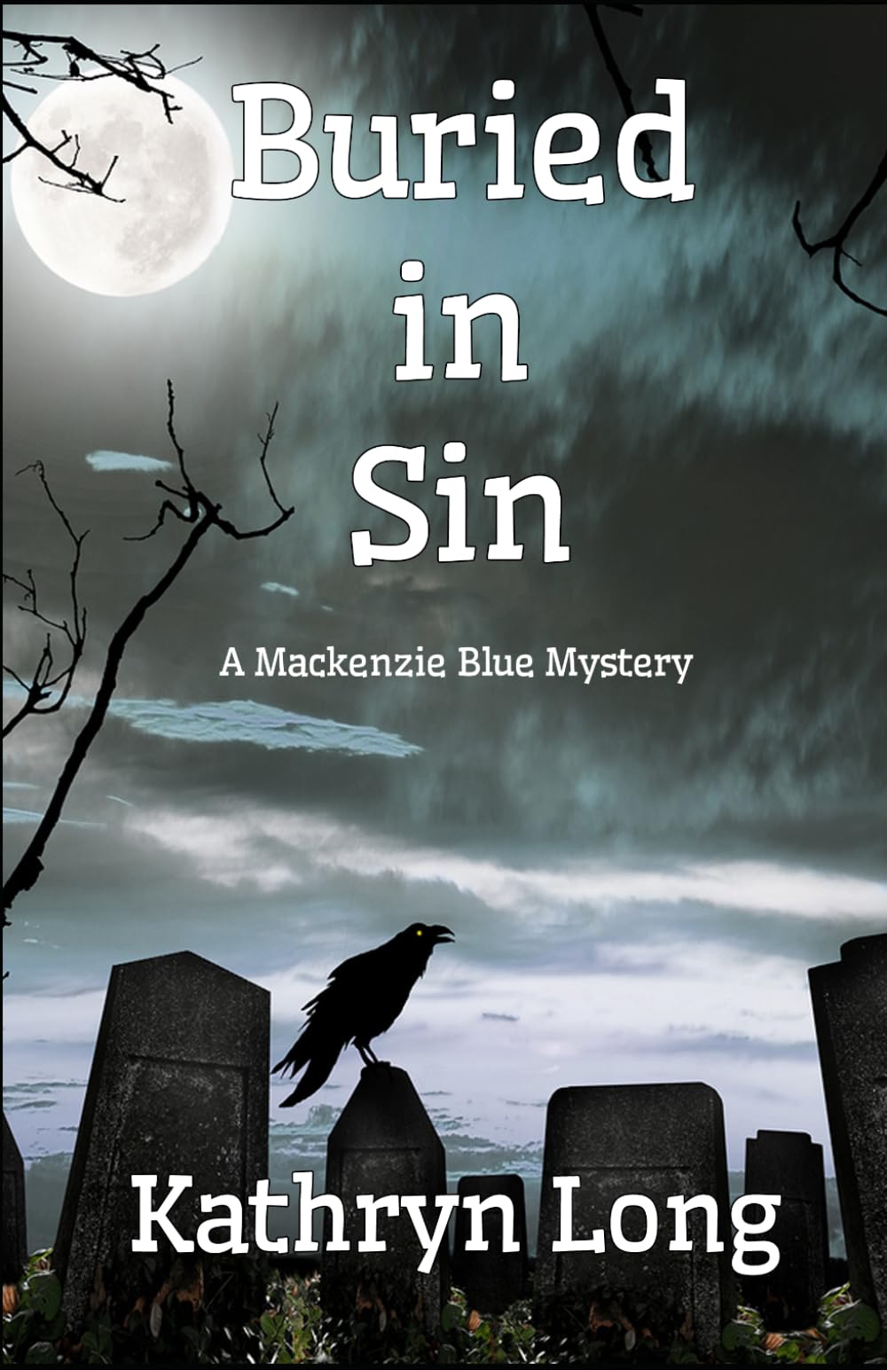 Buried in Sin - A Mackenzie Blue Mystery