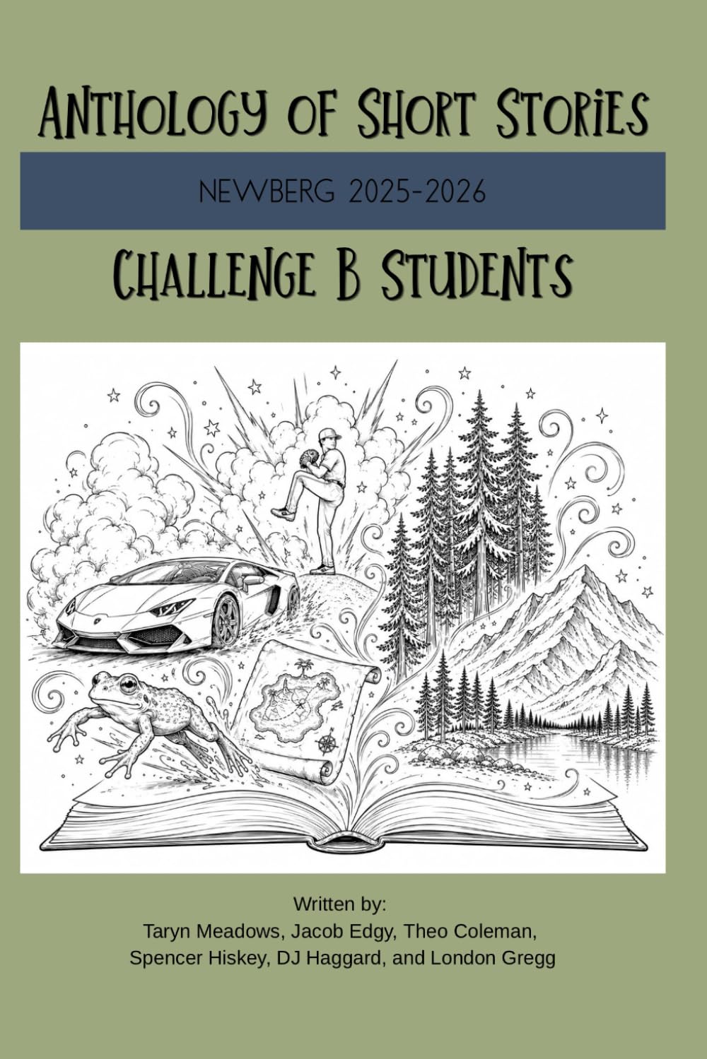 Anthology of Short Stories: Newberg Challenge B Students 2025-26