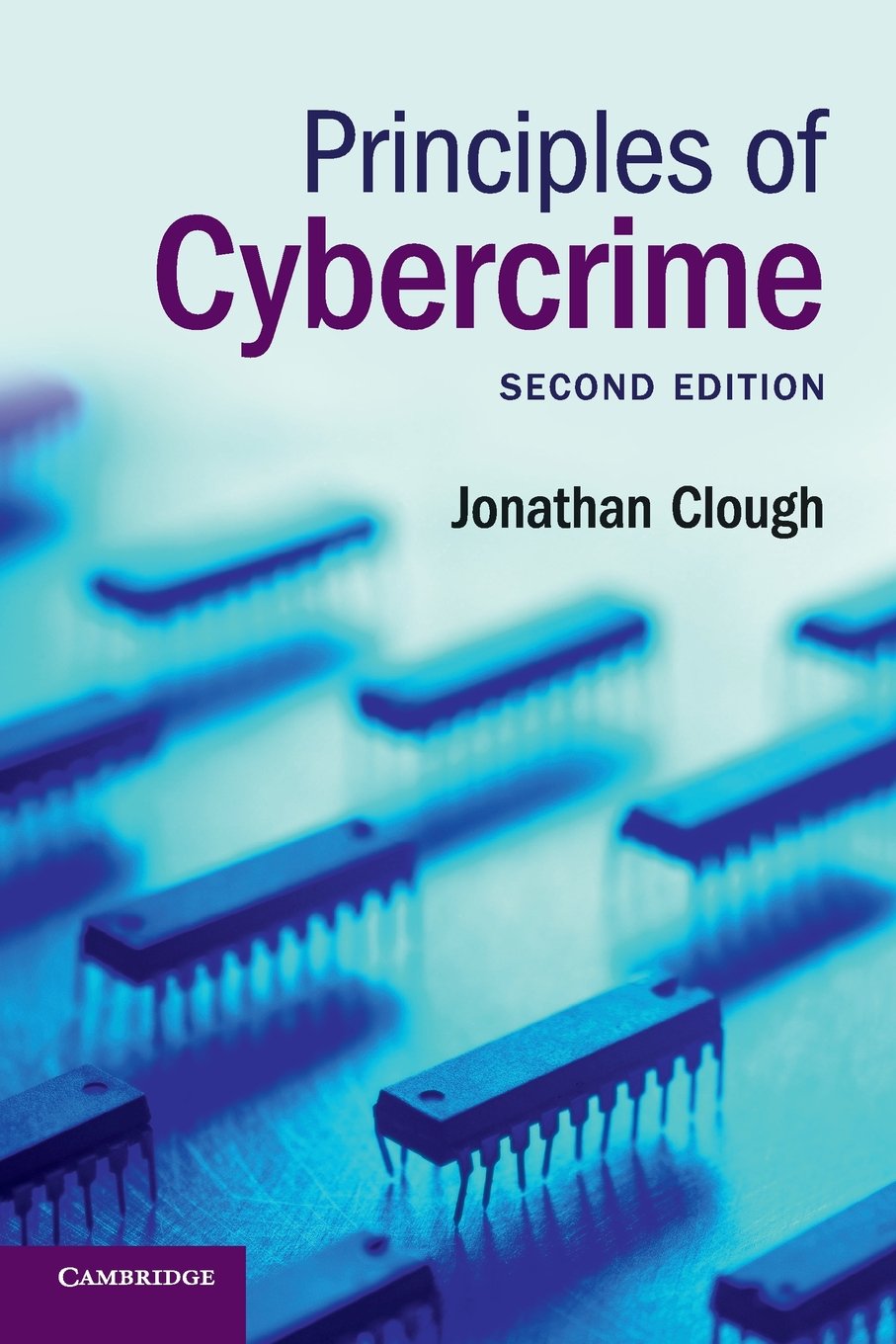 Principles of Cybercrime Clough Paperback Cambridge University Press 2e