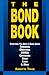 The Bond Book: Everything You Need to Know About Treasuries, Municipals, Gnmas, Corporates, Zeros, Funds and More