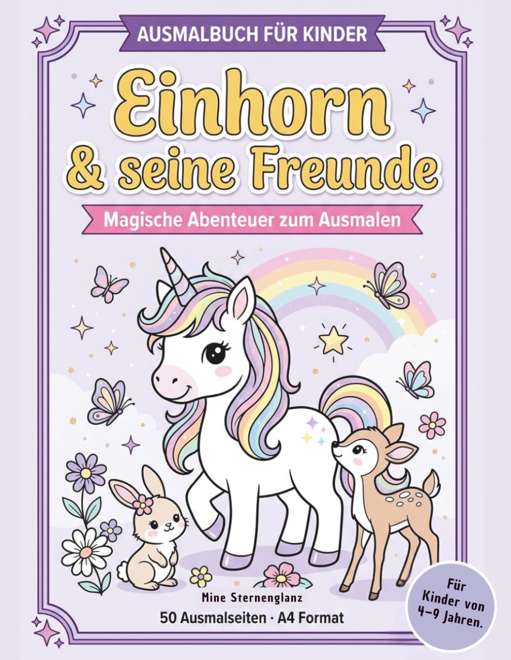 Ausmalbuch für Kinder Einhorn & seine Freuende: Magische Abenteuer zum Ausmalen