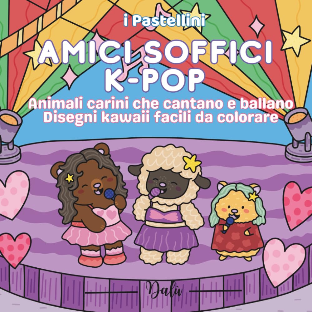 Amici soffici K-pop: Animali carini che cantano e ballano – Disegni kawaii facili da colorare (I Pastellini)