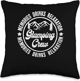 Glamping Crew | Memories Drinks Relaxation | Glamper Throw Pillow