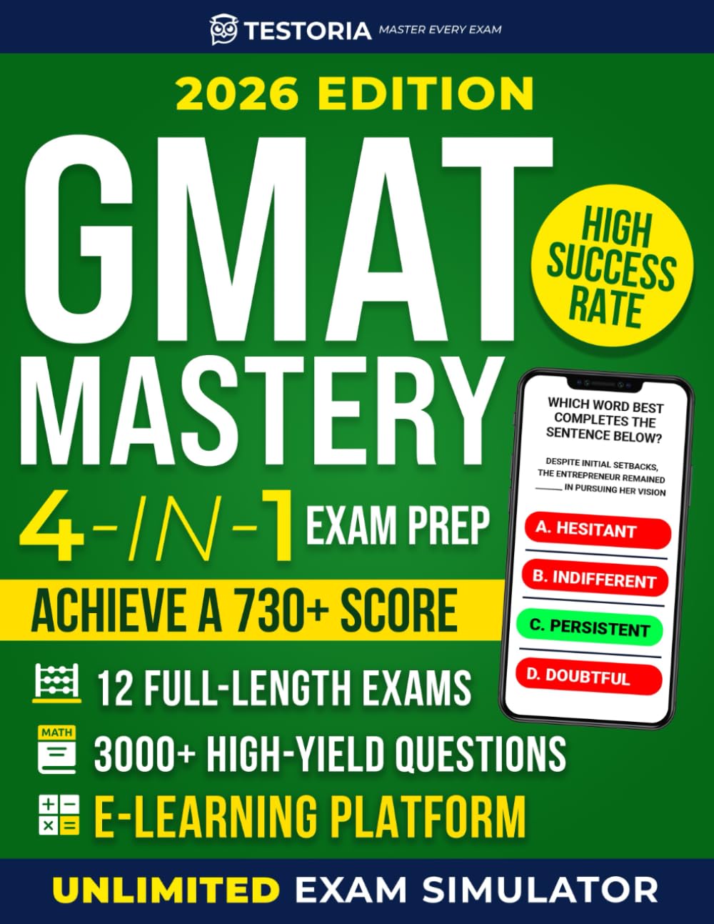 GMAT Exam Prep Mastery: Crack the GMAT With Expert Strategy: 12 Full-Length Exams, 3000+ High-Difficulty Questions, Performance Tools & Exclusive E-Learning Platform