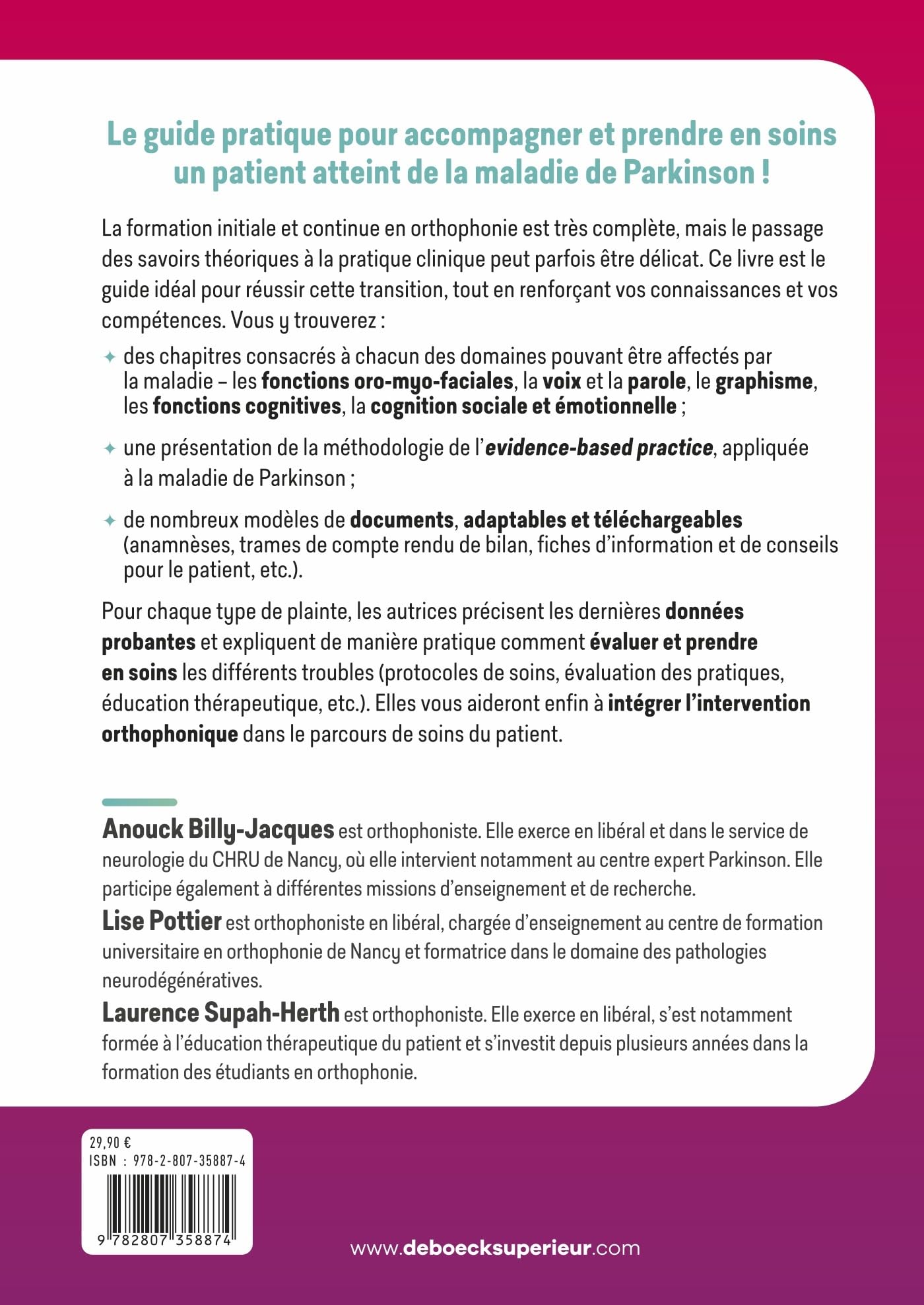Prendre en soins un patient atteint de Parkinson: Rappels pratiques, fiches, trames, protocoles