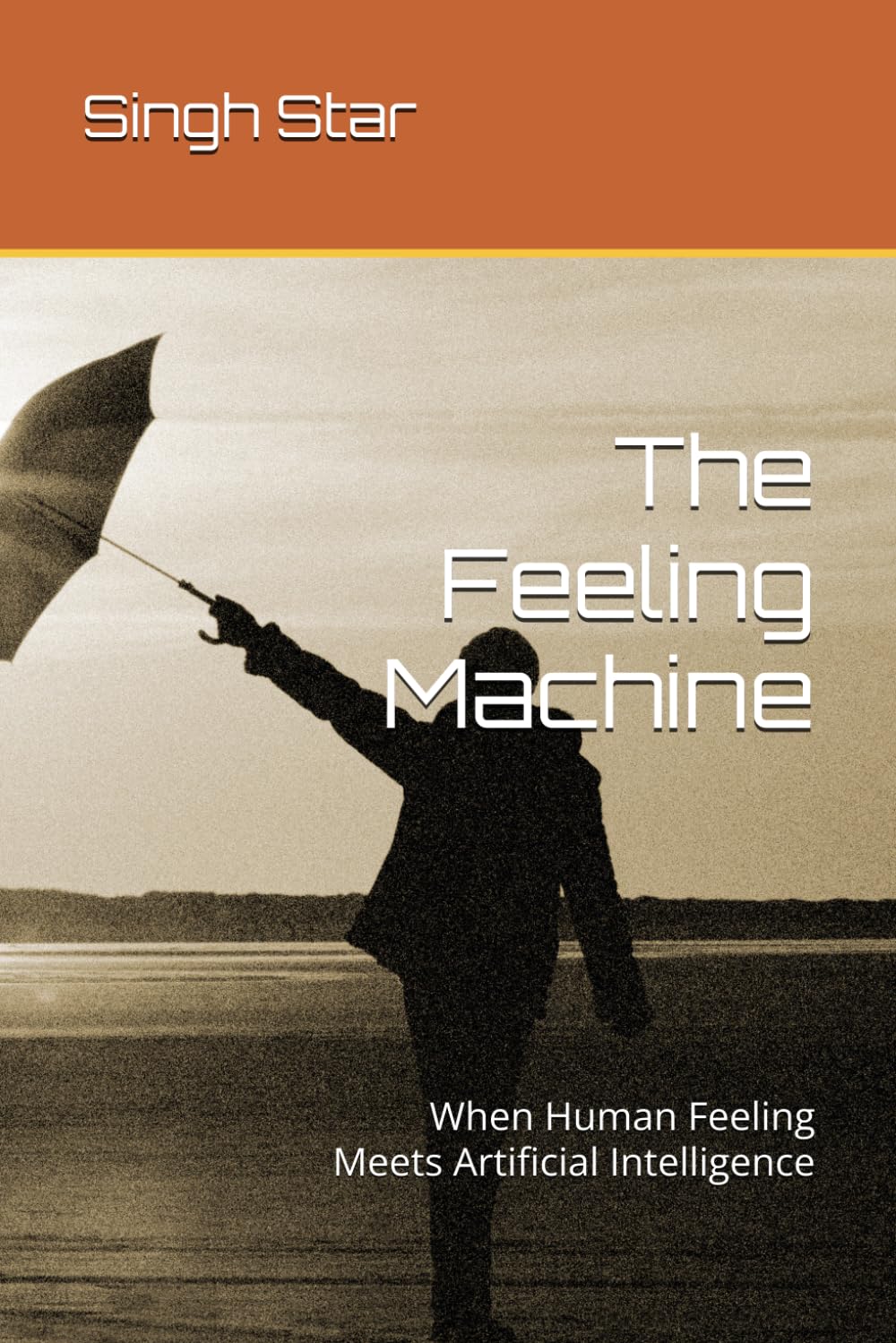 The Feeling Machine: When Human Feeling Meets Artificial Intelligence