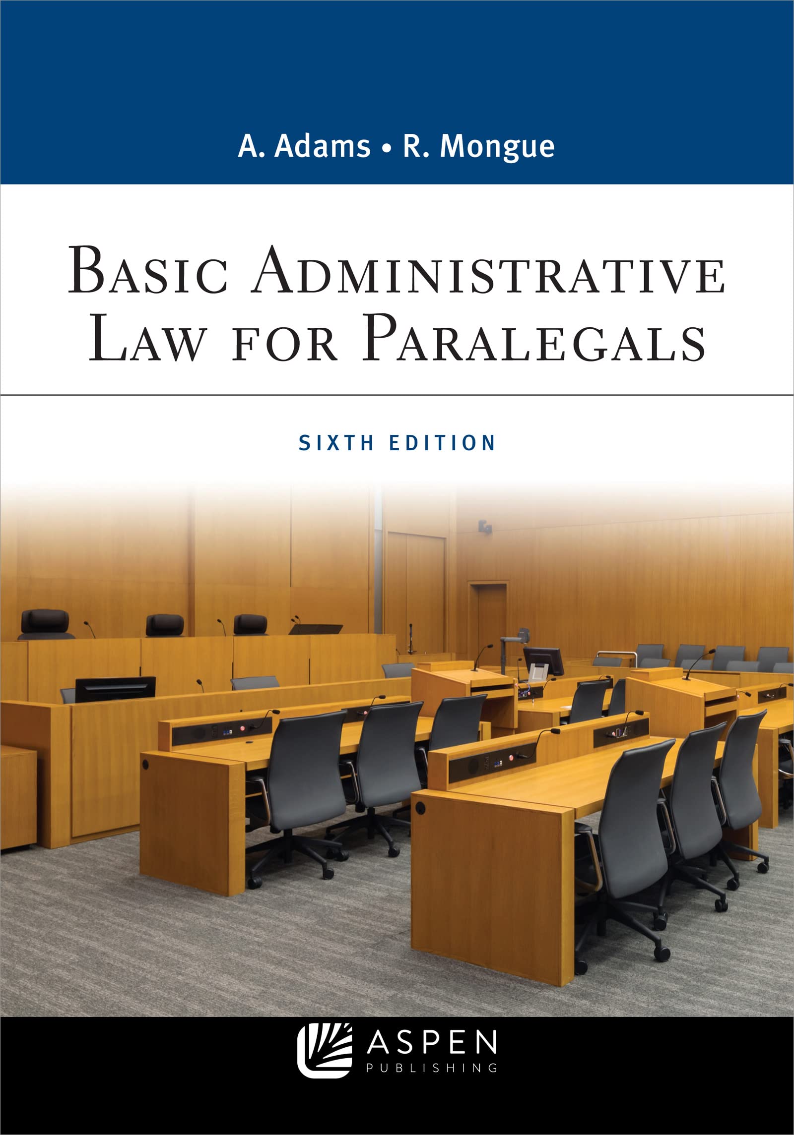 Basic Administrative Law for Paralegals (Aspen Paralegal Series)