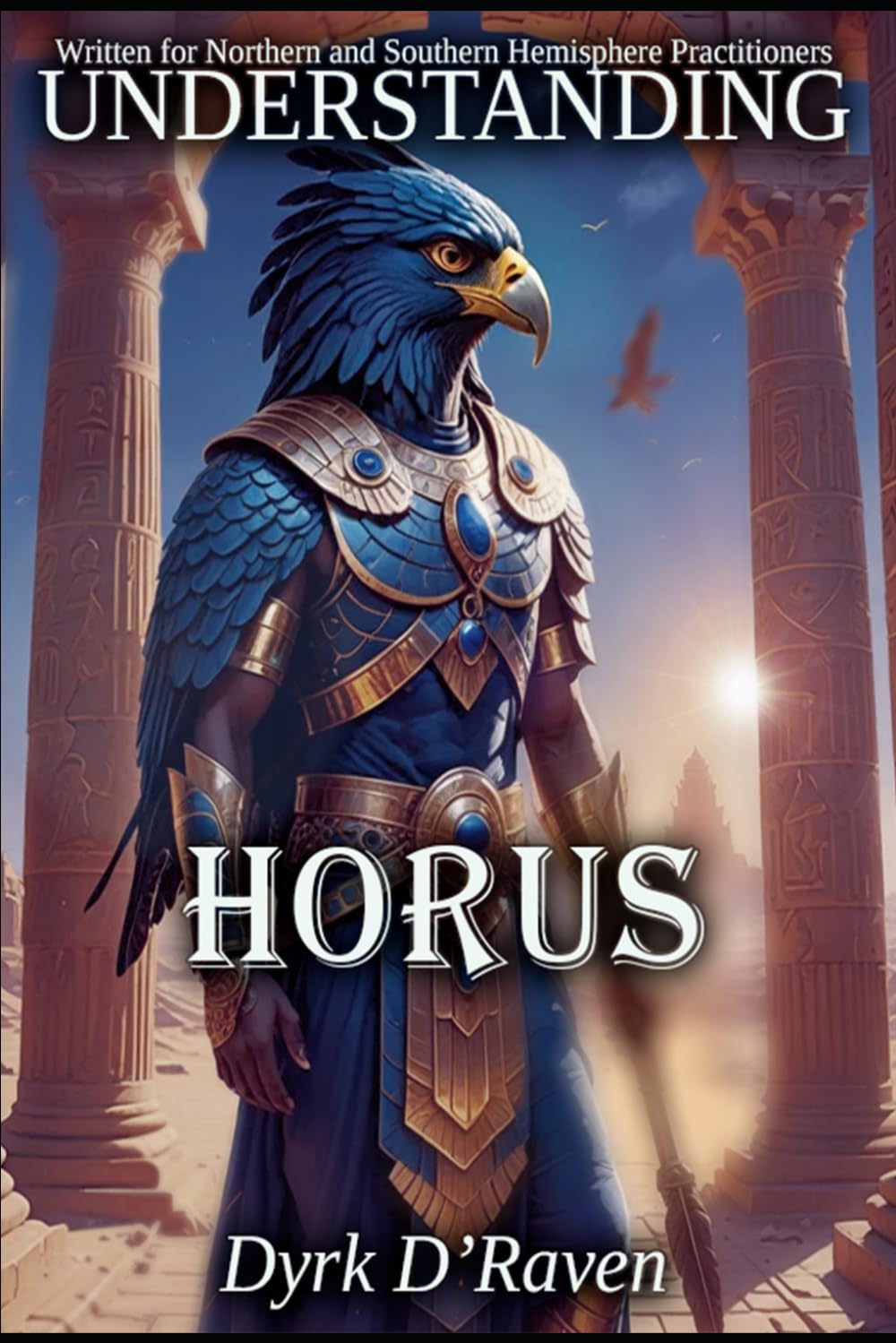 Understanding Horus (Understanding Egyptian Deities)