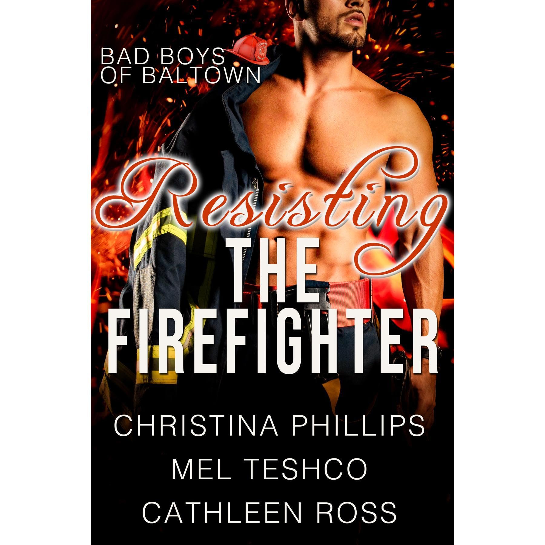 Resisting the Firefighter: Three Book Complete Collection