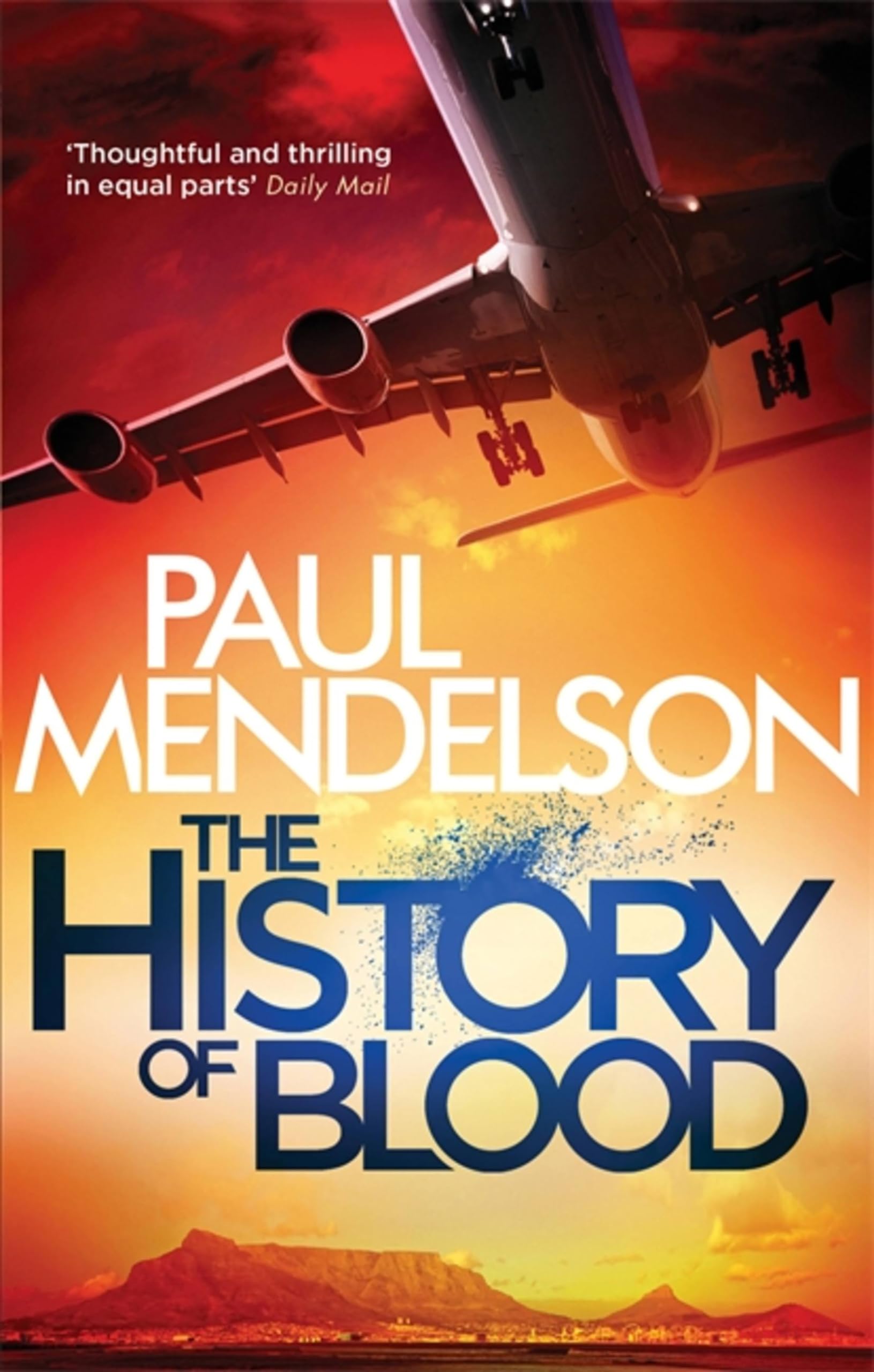 The History of Blood (Col Vaughn de Vries),Paul Mendelson- 97814