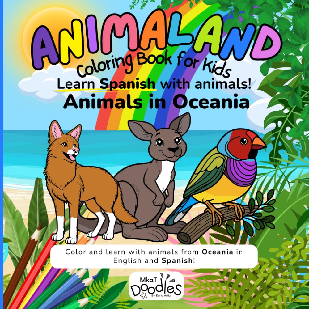 Animaland: Animals in Oceania, Coloring Book for Kids to Learn Spanish: Book with Bold Outlines Fun Bilingual Activity