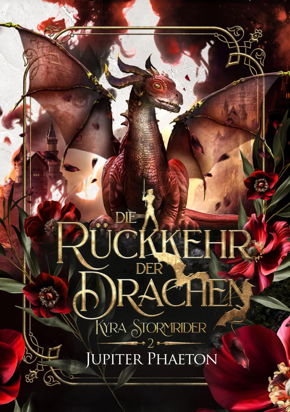 Die Rückkehr der Drachen (Kyra Stormrider)