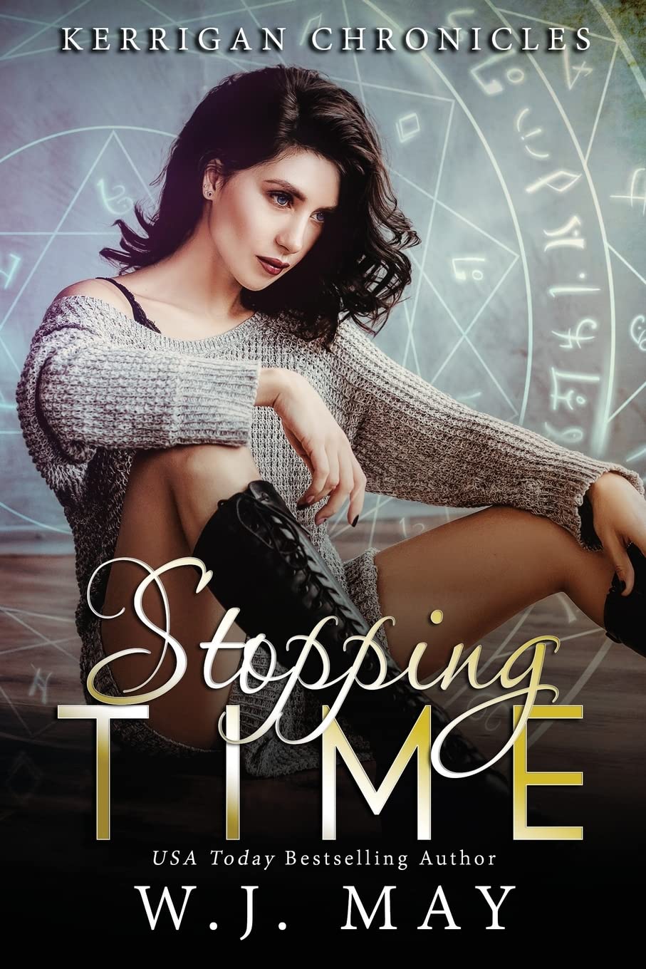 Stopping Time: Volume 1 (Kerrigan Chronicles)