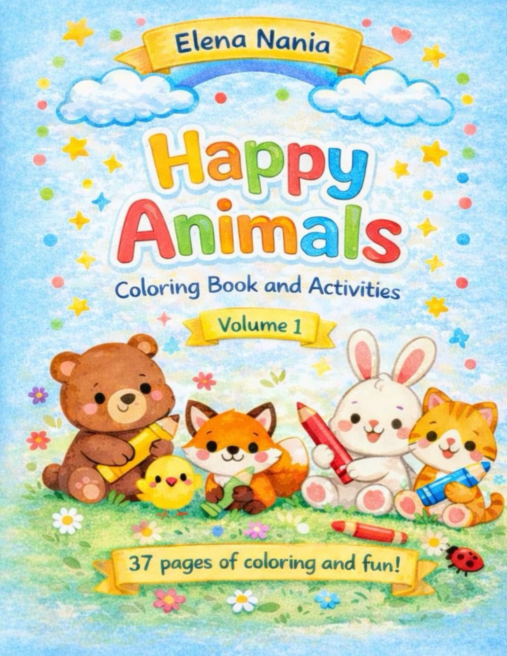 Happy Animals Coloring Book and Activities: Fun and Easy Coloring Pages with Simple Activities for Toddlers Ages 3-5