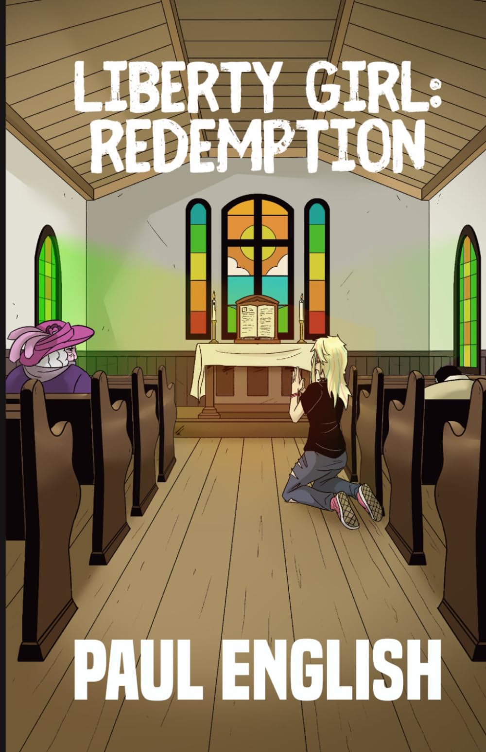 Liberty Girl: Redemption (Fire Angel Universe)