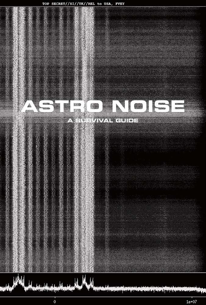 Astro Noise livre pour comprendre la surveillance totale et protéger sa liberté
