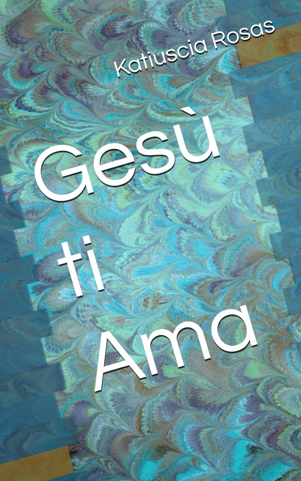Gesù ti Ama