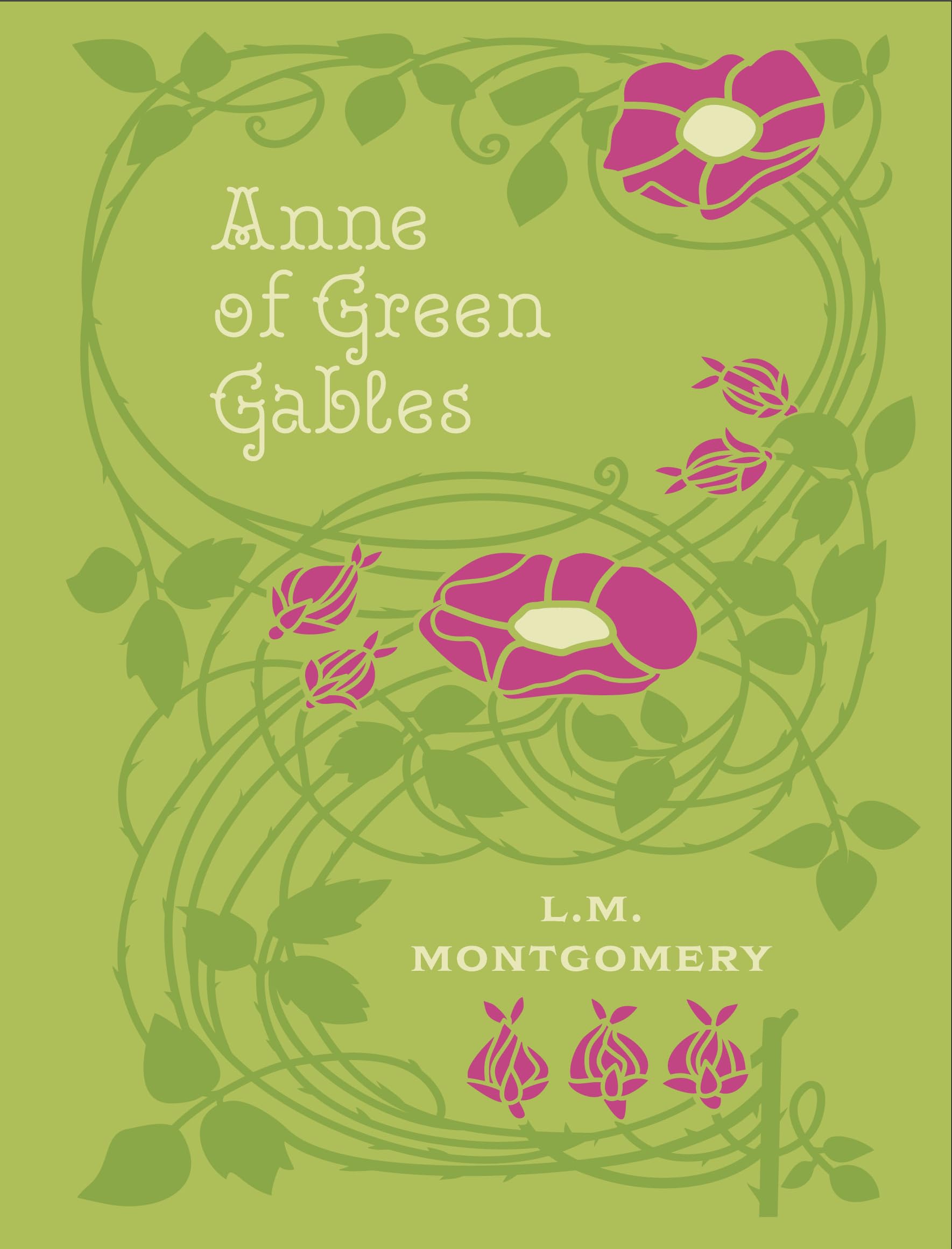 Anne of Green Gables: by L.M. Montgomery (Chartwell Deluxe Editions)
