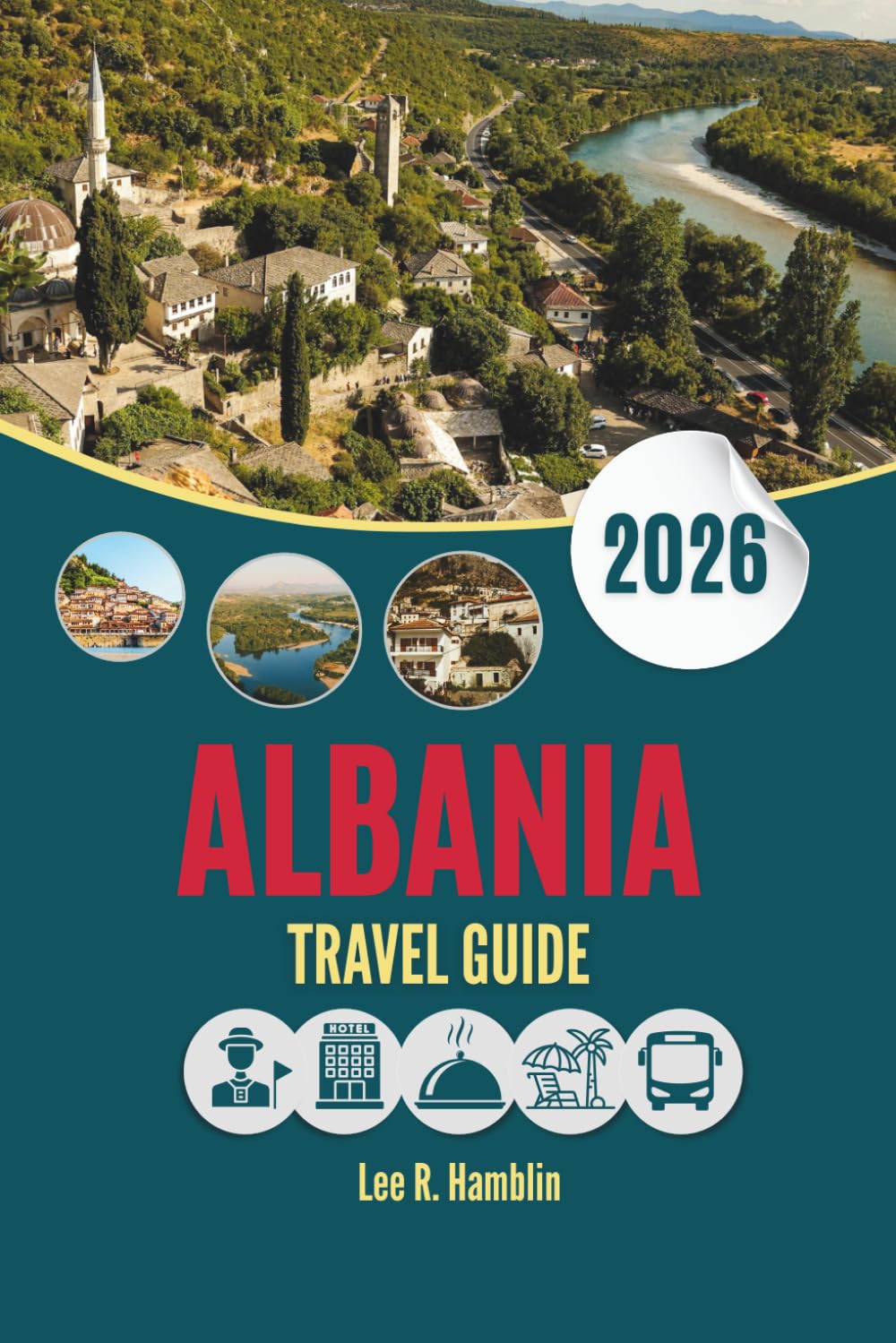 ALBANIA TRAVEL GUIDE 2026: Where Europe Still Feels Unscripted